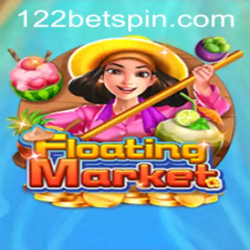 Exploring the Exciting World of FloatingMarket and Its Association with 122bet